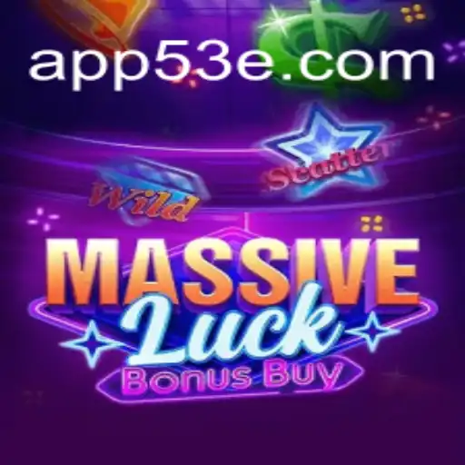 Desvendando o Jogo MassiveLuckBonusBuy: Uma Experiência Incrível com 53E.COM