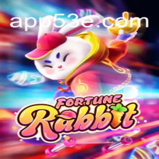 Descubra o Fascinante Jogo FortuneRabbit e sua Conexão com 53E.COM