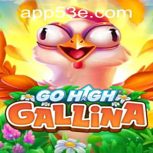 GoHighGallina: Uma Jornada de Aventura e Estratégia com 53E.COM